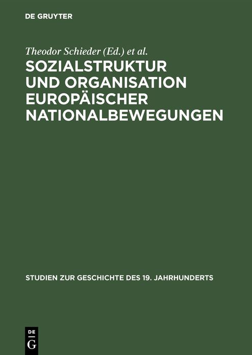 Sozialstruktur Und Organisation Europaischer Nationalbewegungen