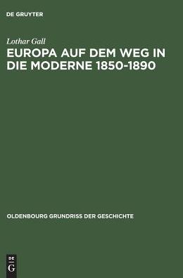 Europa auf dem Weg in die Moderne 1850-1890