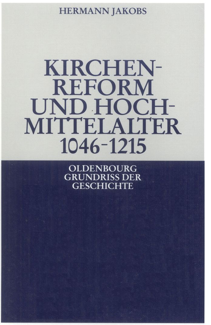 Kirchenreform und Hochmittelalter 1046-1215
