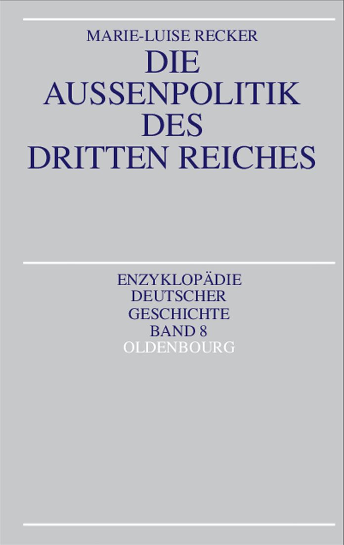 Die Außenpolitik des Dritten Reiches