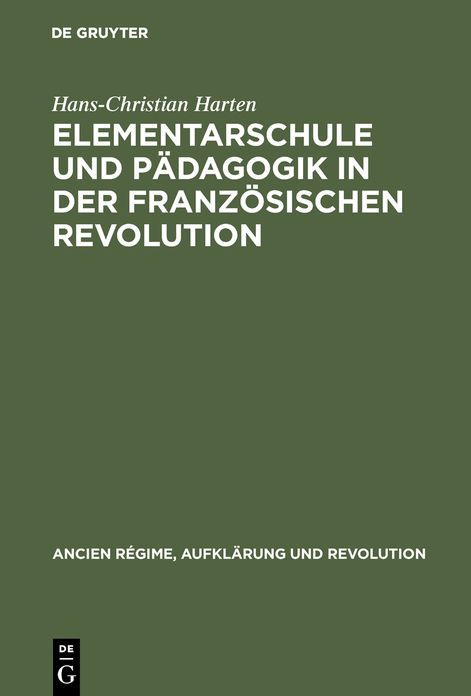 Elementarschule und Pädagogik in der Französischen Revolution