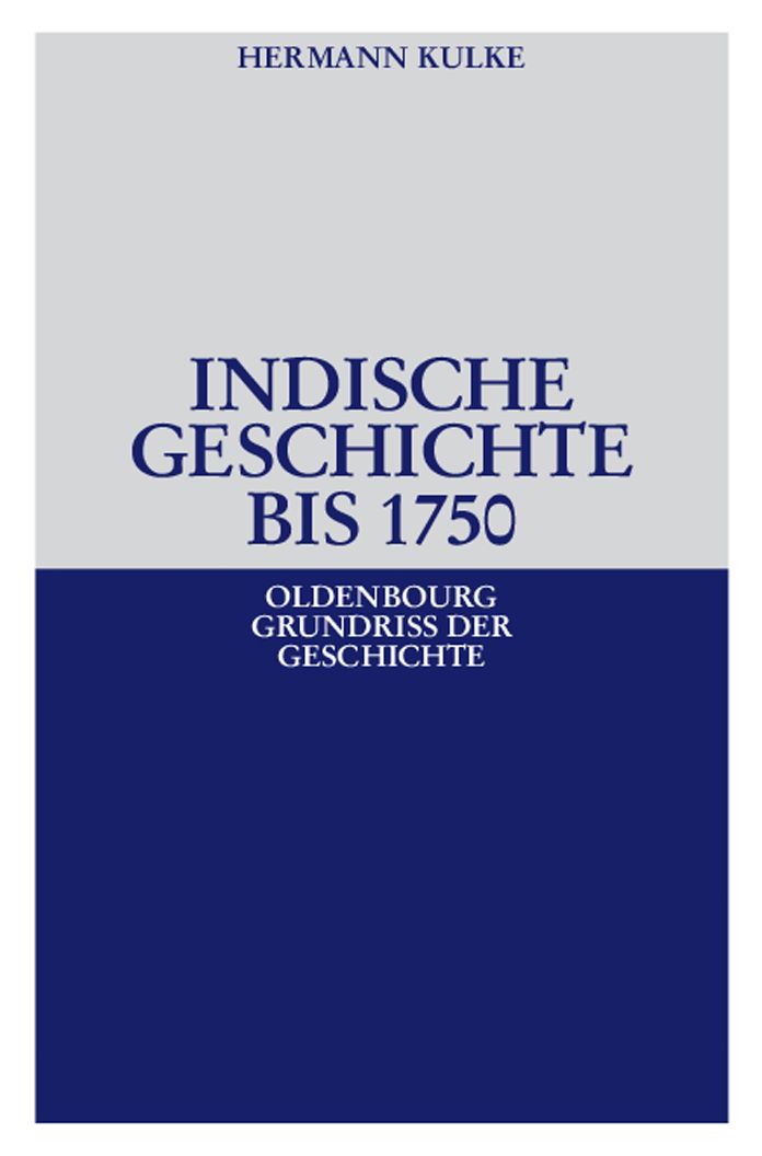 Indische Geschichte bis 1750