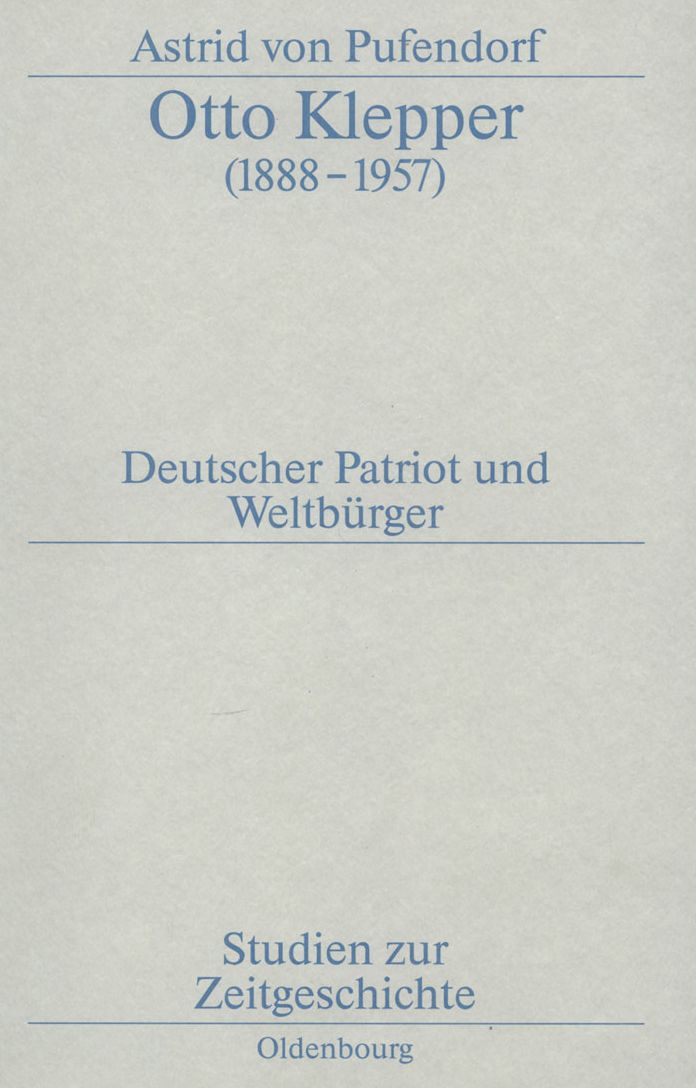 Otto Klepper (1888-1957): Deutscher Patriot und Weltburger