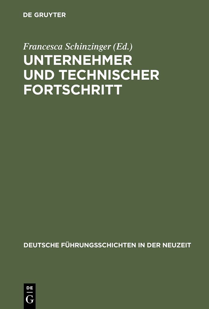 Unternehmer und technischer Fortschritt: Büdinger Forschungen zur Sozialgeschichte 1994 und 1995