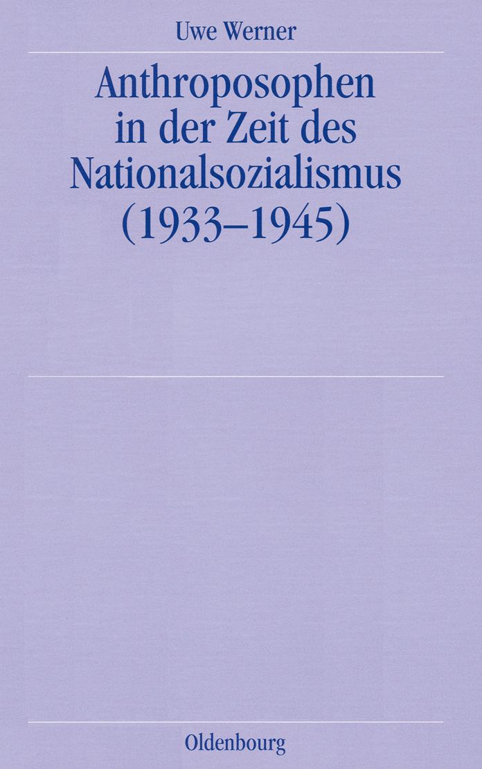 Anthroposophen in der Zeit des Nationalsozialismus: (1933-1945)
