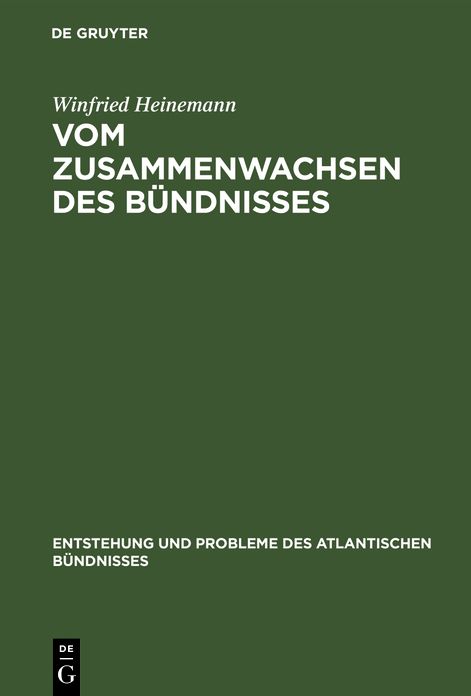Vom Zusammenwachsen des Bundnisses: Die Funktionsweise der NATO in ausgewahlten Krisenfallen 1951-1956