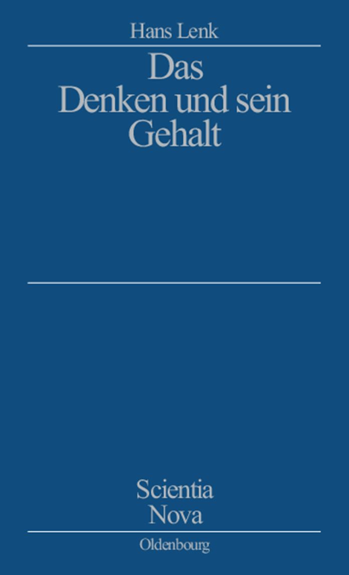 Das Denken und sein Gehalt