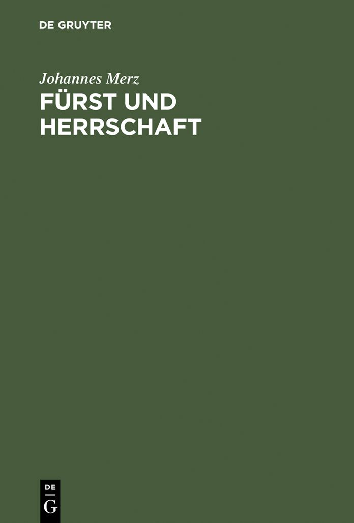 Furst und Herrschaft: Der Herzog von Franken und seine Nachbarn 1470-1519