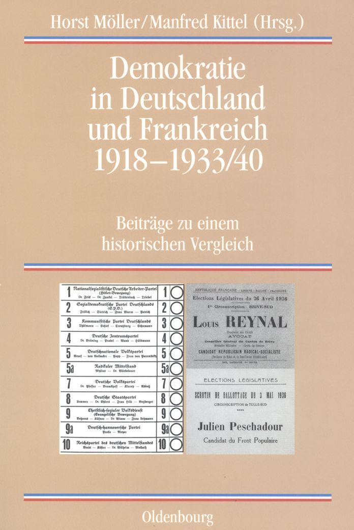 Demokratie in Deutschland und Frankreich 1918-1933/40: Beitrage zu einem historischen Vergleich