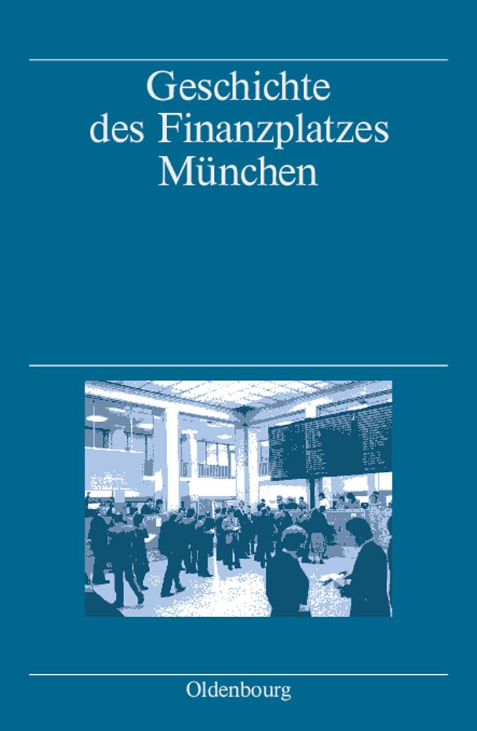 Geschichte des Finanzplatzes Munchen