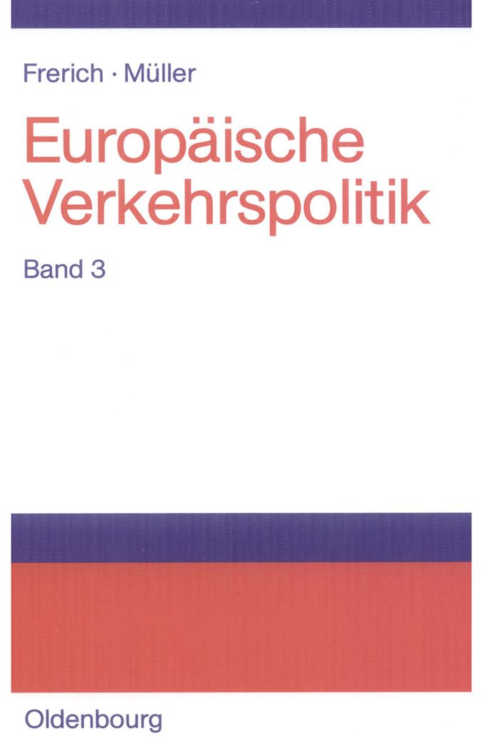 Seeverkehrs- und Seehafenpolitik - Luftverkehrs- und Flughafenpolitik - Telekommunikations-, Medien- und Postpolitik: Band 3: Seeverkehrs- und Seehafenpolitik - Luftverkehrs- und Flughafenpolitik - Telekommunikations-, Medien- und Postpolitik