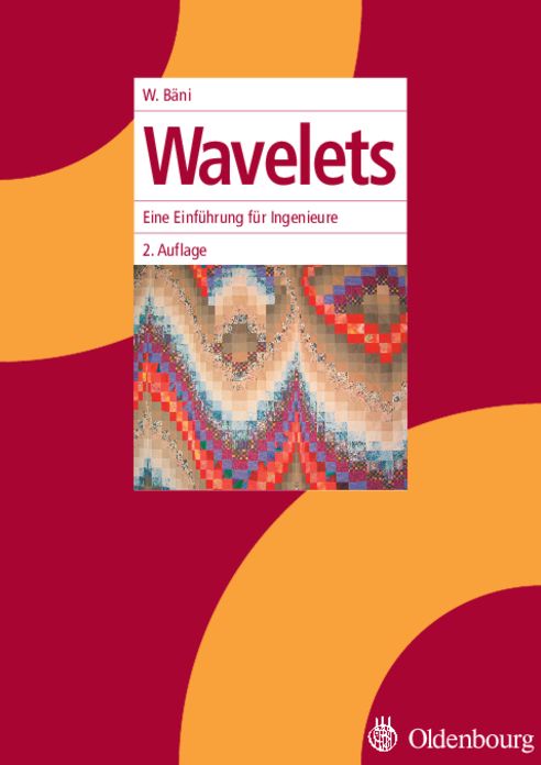 Wavelets: Eine Einfuhrung fur Ingenieure