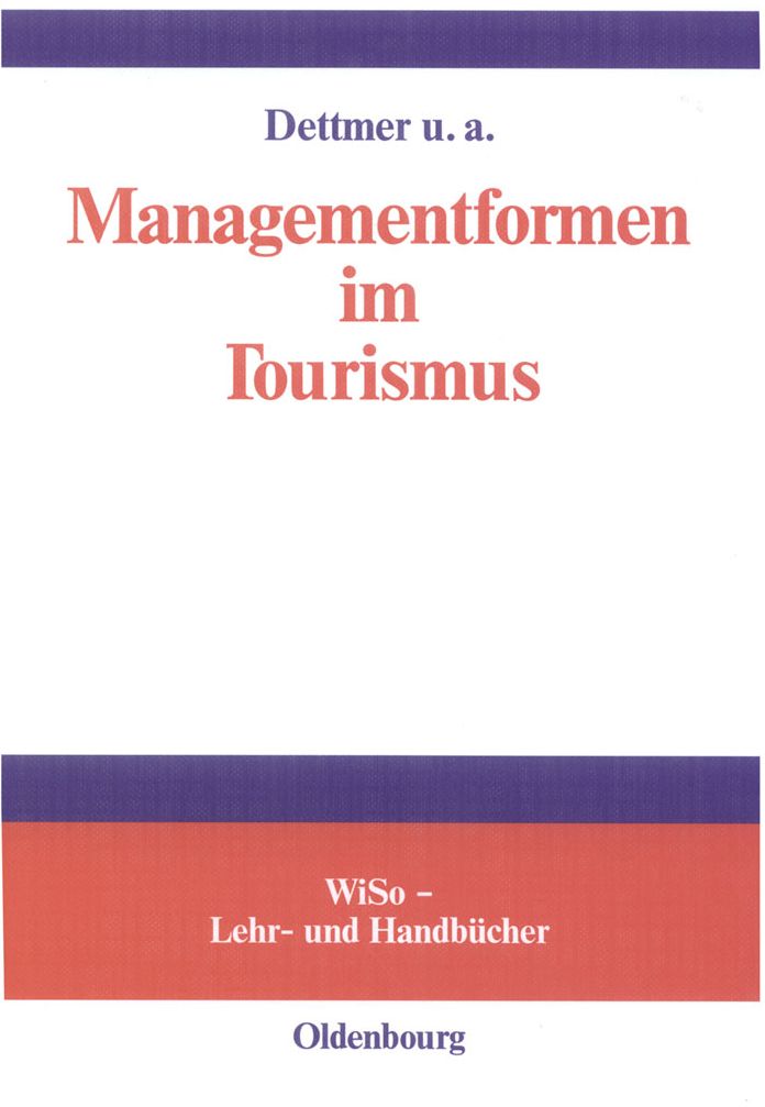 Managementformen im Tourismus