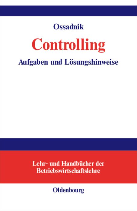 Controlling: Aufgaben und Losungshinweise