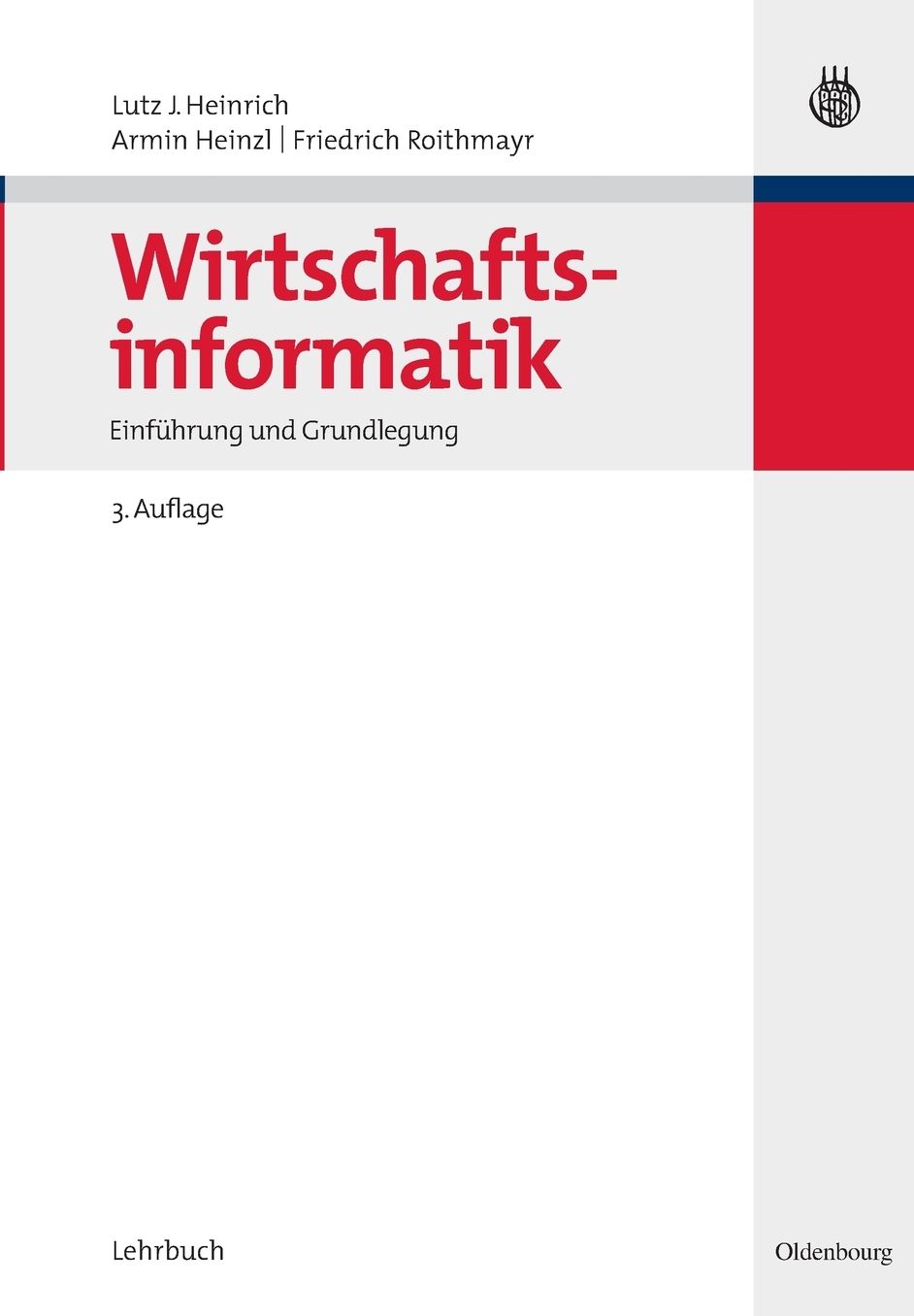 Wirtschaftsinformatik: Einfuhrung und Grundlegung