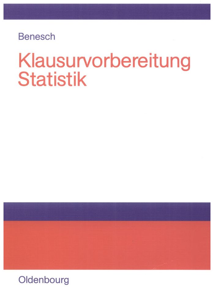 Klausurvorbereitung Statistik: Prufungsfragen zur Deskriptiven und Schliessenden Statistik
