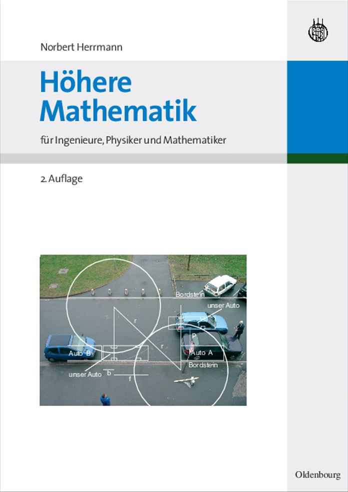 Hohere Mathematik: fur Ingenieure, Physiker und Mathematiker