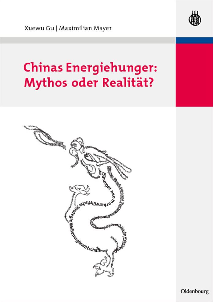 Chinas Energiehunger: Mythos oder Realitat?