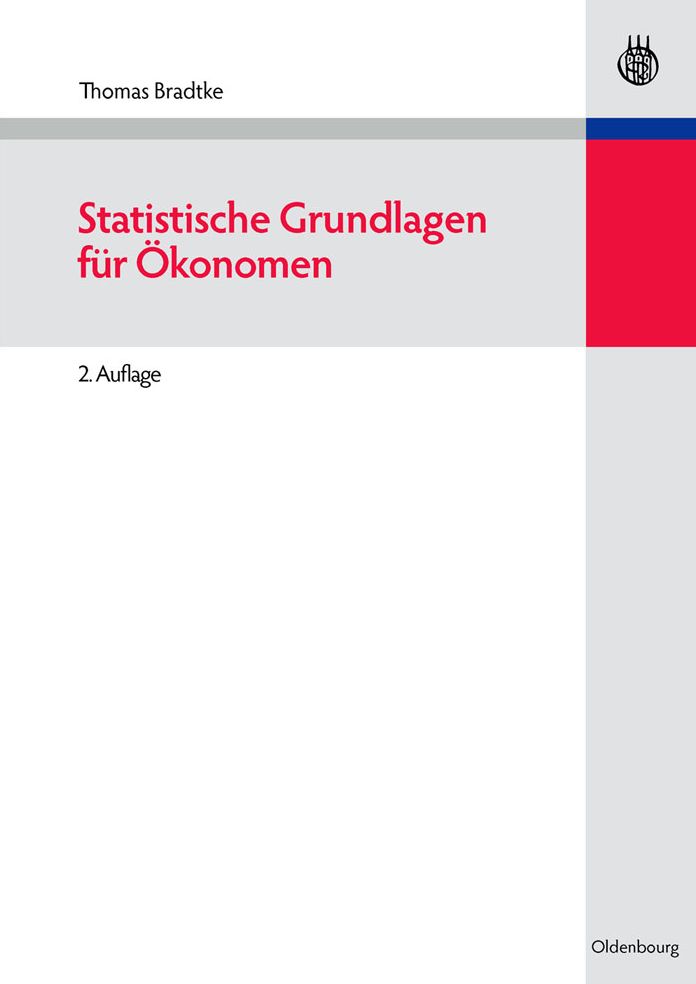 Statistische Grundlagen fur Okonomen