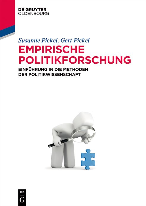 Empirische Politikforschung: Einfuhrung in die Methoden der Politikwissenschaft