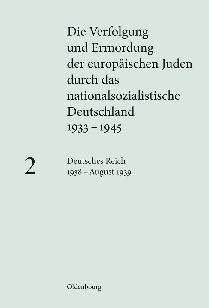 Deutsches Reich 1938 - August 1939
