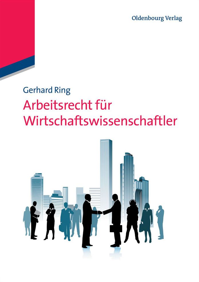 Arbeitsrecht fur Wirtschaftswissenschaftler