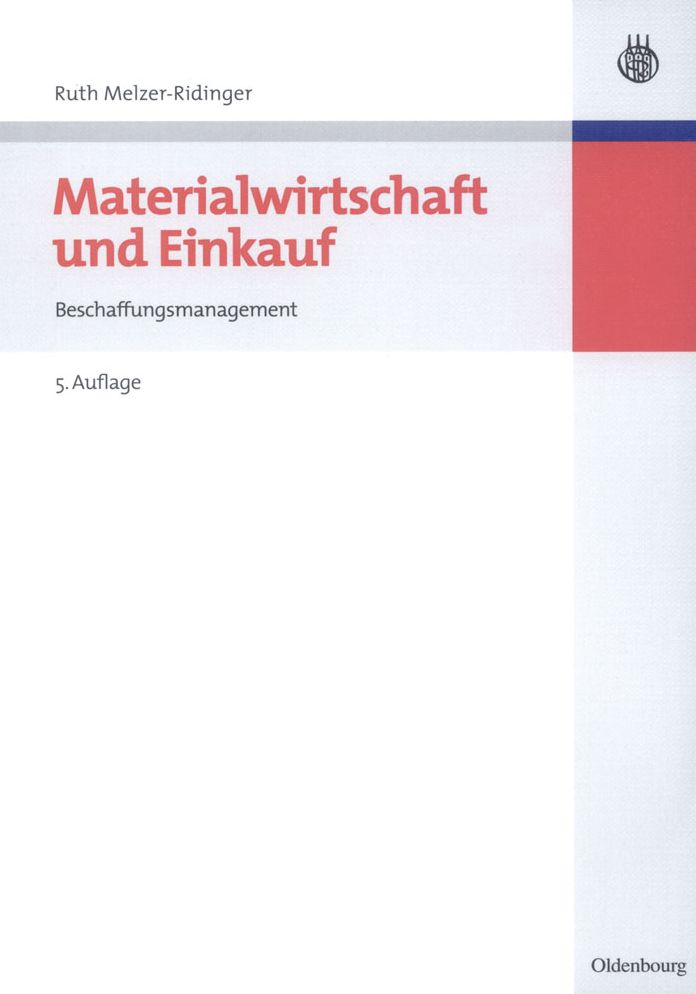 Materialwirtschaft und Einkauf: Beschaffungsmanagement