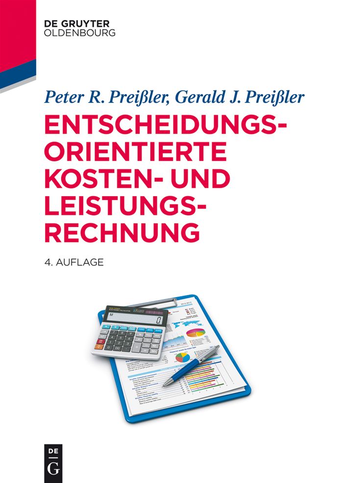 Entscheidungsorientierte Kosten- und Leistungsrechnung
