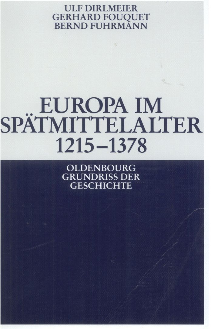 Europa im Spatmittelalter 1215-1378