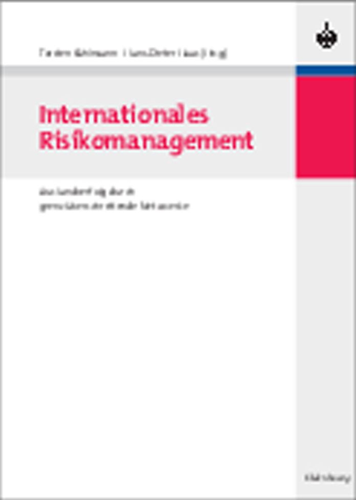 Internationales Risikomanagement: Auslandserfolg durch grenzuberschreitende Netzwerke