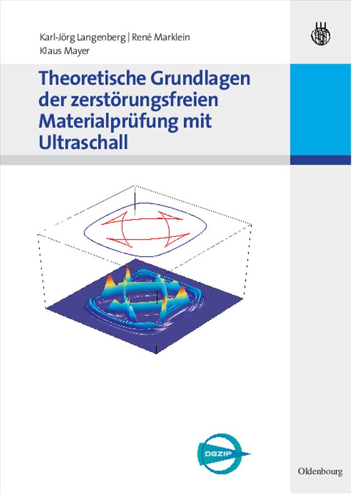 Theoretische Grundlagen der zerstorungsfreien Materialprufung mit Ultraschall