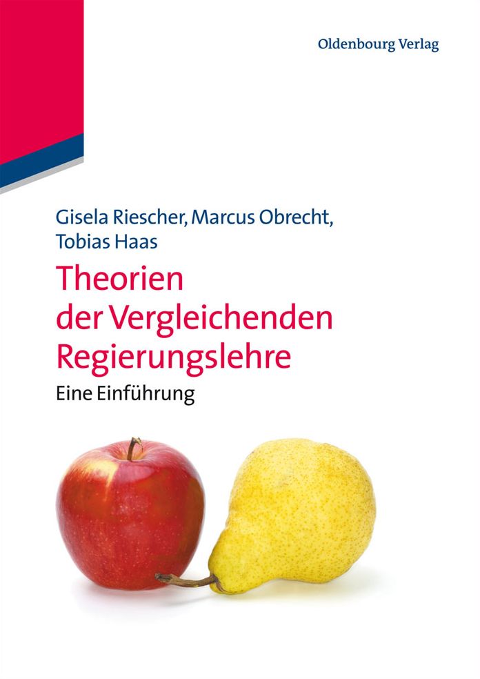 Theorien der Vergleichenden Regierungslehre: Eine Einfuhrung