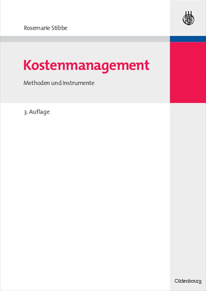 Kostenmanagement: Methoden und Instrumente