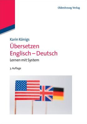 Ubersetzen Englisch - Deutsch: Lernen mit System