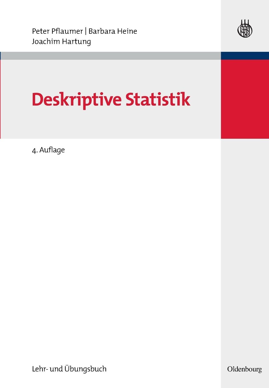 Statistik fur Wirtschafts- und Sozialwissenschaften: Deskriptive Statistik