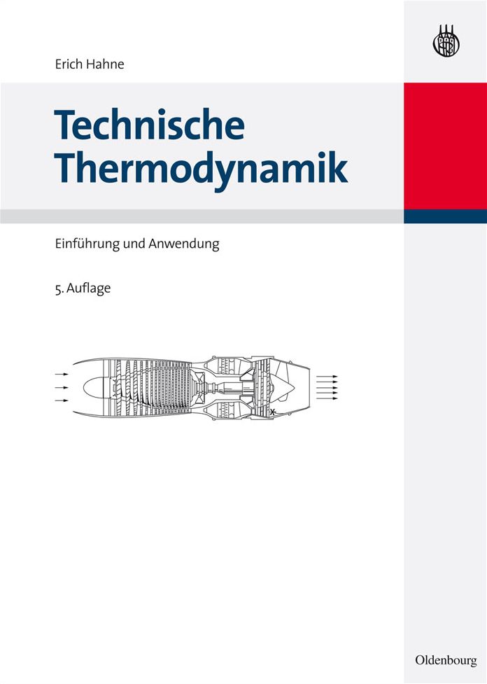 Technische Thermodynamik: Einfuhrung und Anwendung