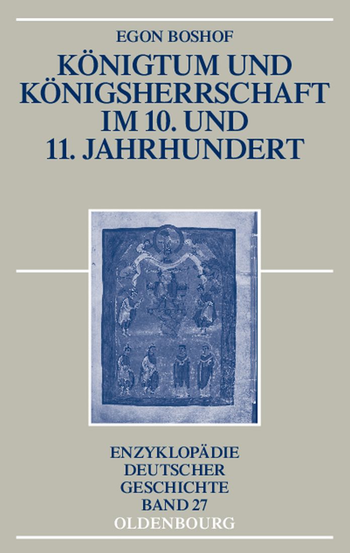 Konigtum und Konigsherrschaft im 10. und 11. Jahrhundert
