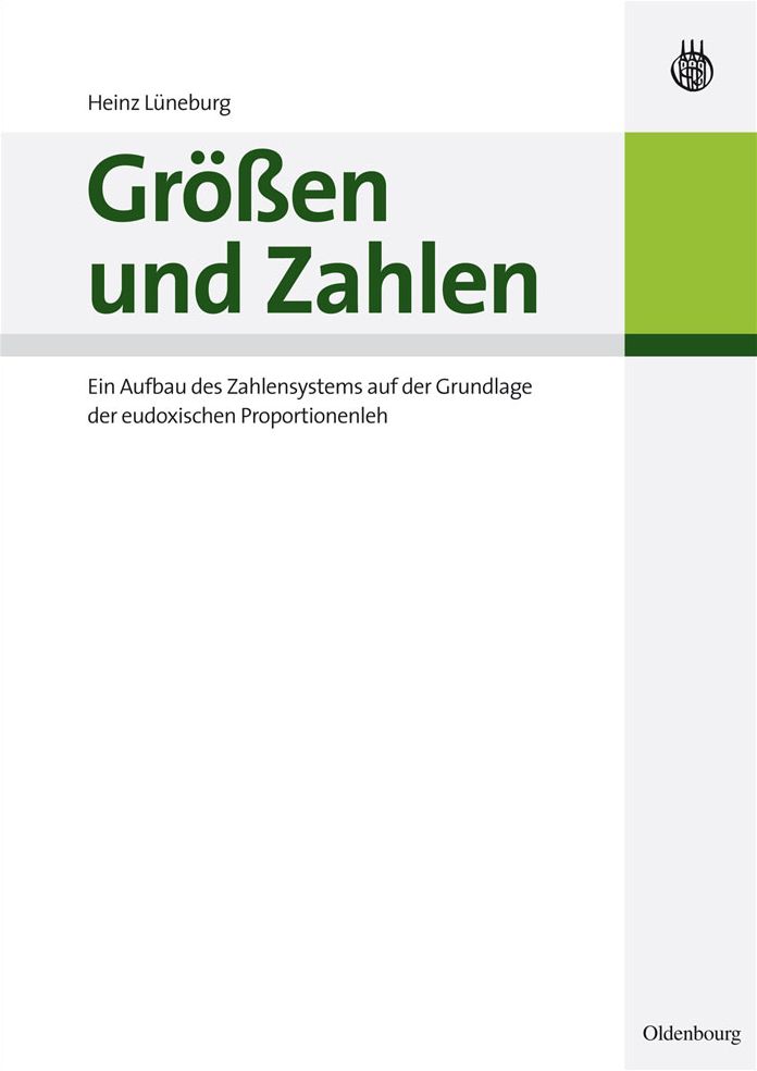 Grossen und Zahlen: Ein Aufbau des Zahlensystems auf der Grundlage der eudoxischen Proportionenlehre