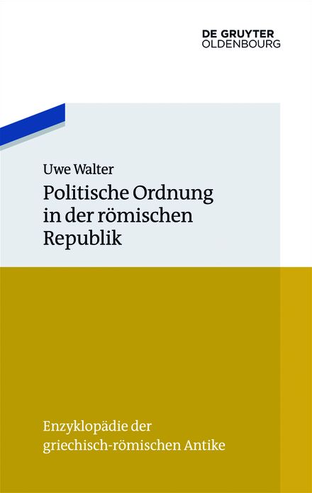 Politische Ordnung in der romischen Republik