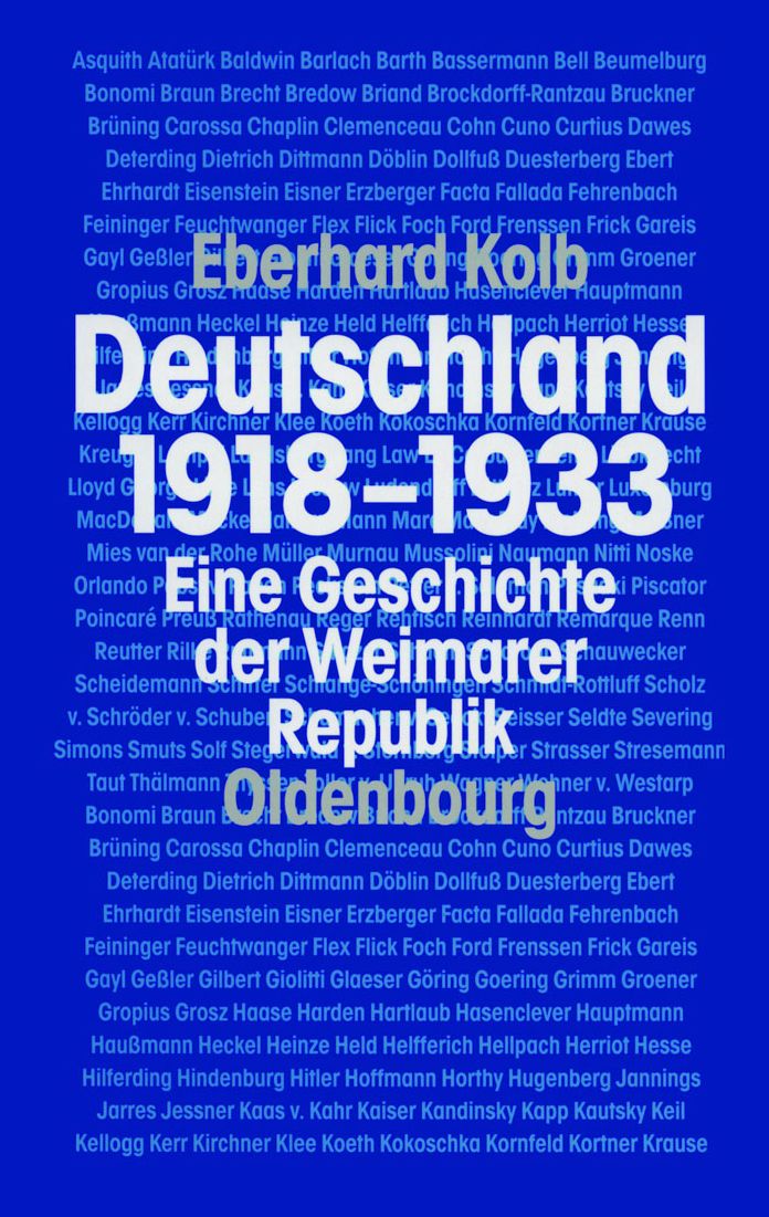 Deutschland 1918-1933: Eine Geschichte der Weimarer Republik