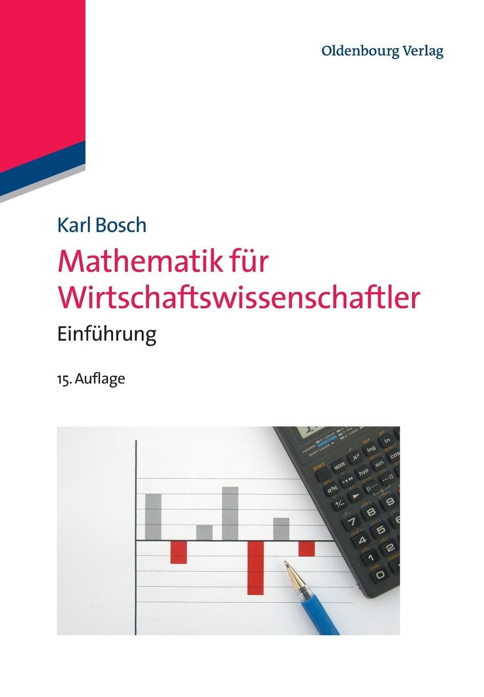 Mathematik fur Wirtschaftswissenschaftler: Einfuhrung