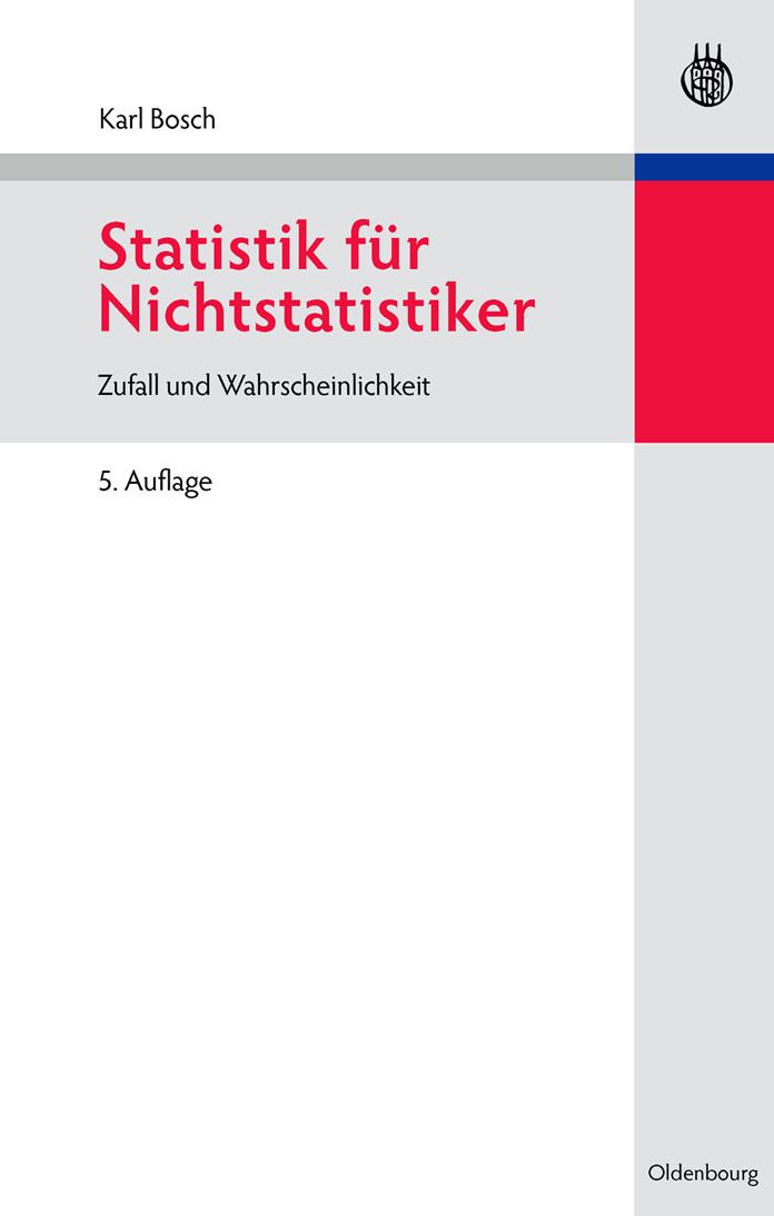 Statistik fur Nichtstatistiker: Zufall und Wahrscheinlichkeit