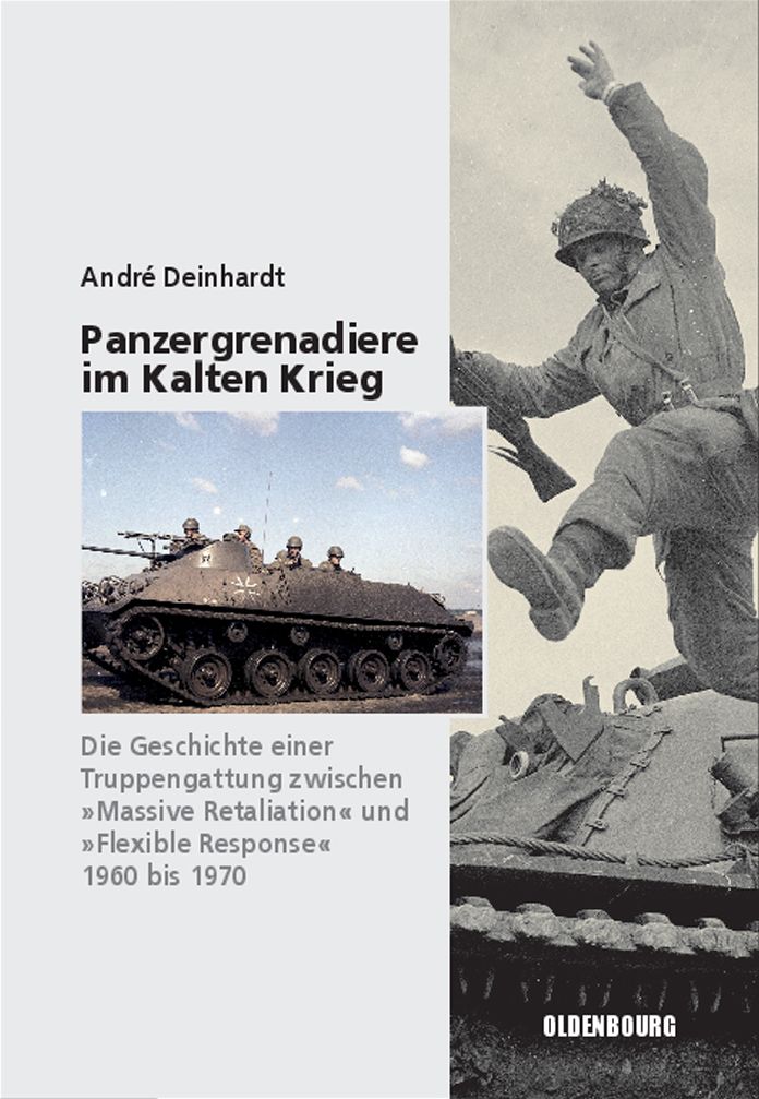 Panzergrenadiere ? eine Truppengattung im Kalten Krieg: 1960 bis 1970