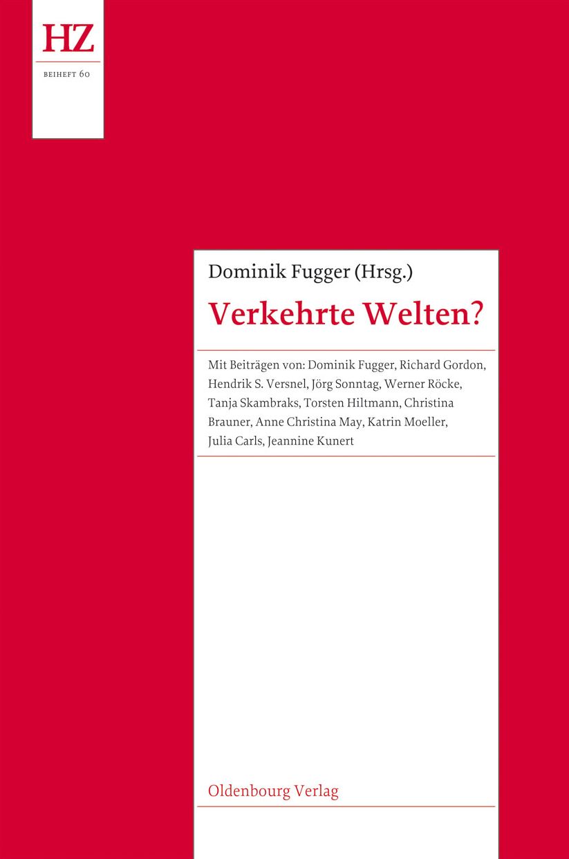 Verkehrte Welten?: Forschungen zum Motiv der rituellen Inversion