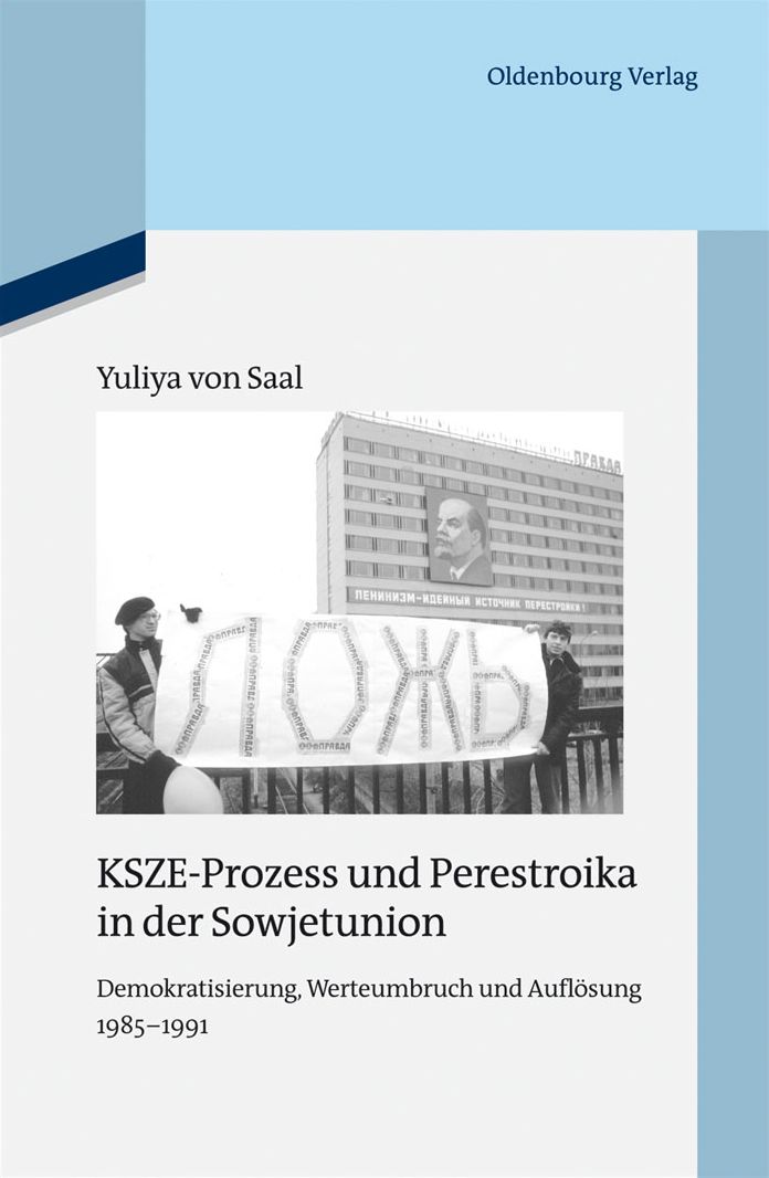 KSZE-Prozess und Perestroika in der Sowjetunion: Demokratisierung, Werteumbruch und Auflosung 1985-1991
