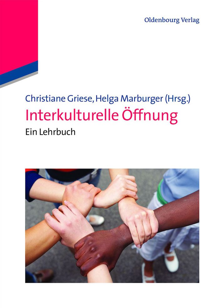 Interkulturelle ?ffnung: Ein Lehrbuch