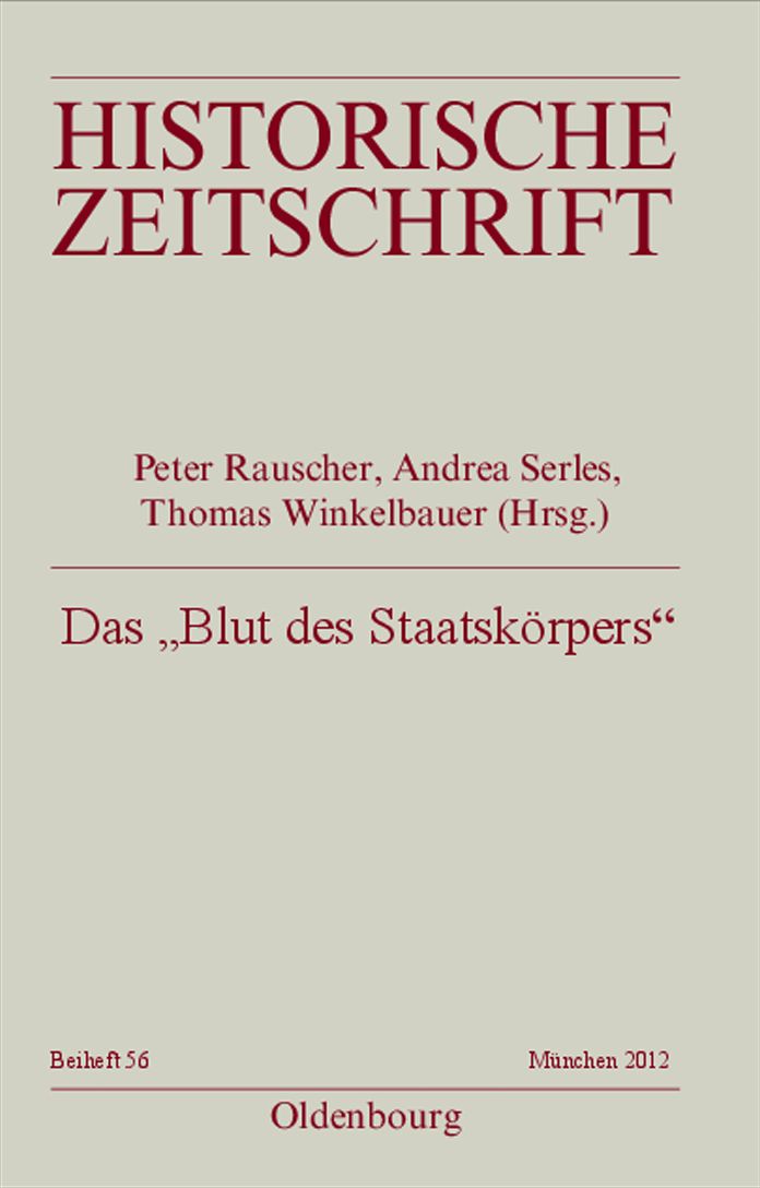 Das "Blut des Staatsk?rpers": Forschungen zur Finanzgeschichte der Fr?hen Neuzeit