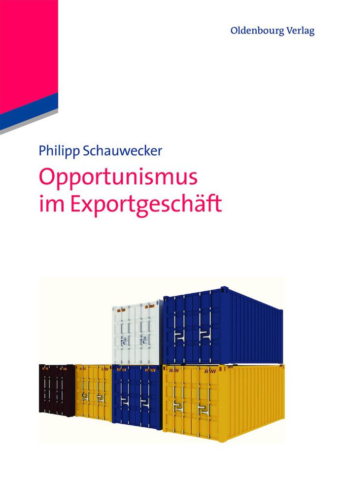 Opportunismus im Exportgeschaft