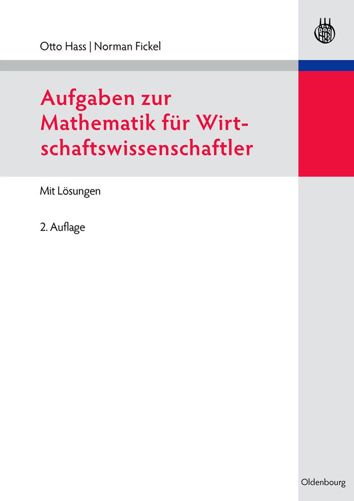 Aufgaben zur Mathematik fur Wirtschaftswissenschaftler