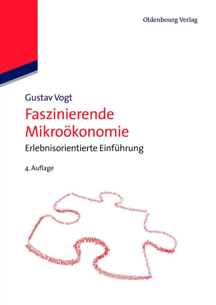 Faszinierende Mikro?konomie: Erlebnisorientierte Einf?hrung